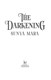 The darkening by Sunya Mara