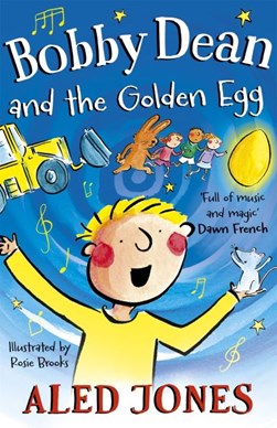Bobby Dean and the golden egg by Aled Jones