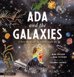 Ada And The Galaxies H/B by Alan P. Lightman