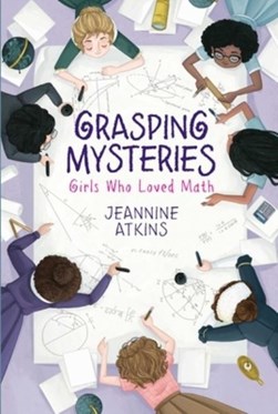 Grasping mysteries by Jeannine Atkins