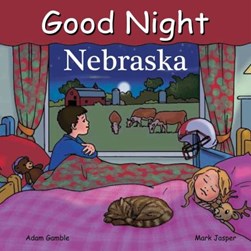 Good Night, Nebraska by Adam Gamble