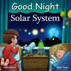 Good night solar system by Adam Gamble
