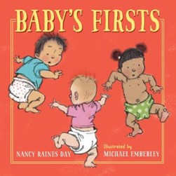 Baby's firsts by Nancy Raines Day