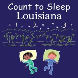 Count to Sleep Louisiana by Adam Gamble