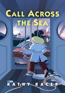 Call across the sea by Kathy Kacer