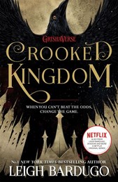 Crooked kingdom (Six of Crows 2)