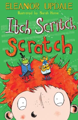 Itch, scritch, scratch by Eleanor Updale