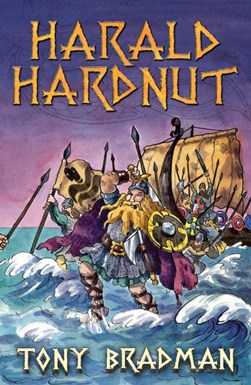 Harald Hardnut by Tony Bradman