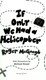 If only we had a helicopter by Roger McGough