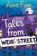 Tales from Weird Street by Anne Fine