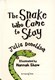 The snake who came to stay by Julia Donaldson