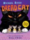 Dread Cat by Michael Rosen