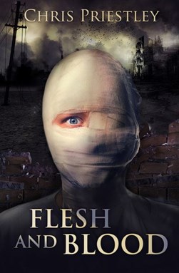 Flesh and blood by Chris Priestley