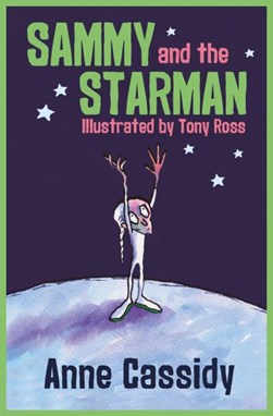 Sammy and the starman by Anne Cassidy