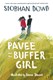 The pavee and the buffer girl by Siobhan Dowd