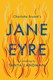 Charlotte Brontë's Jane Eyre by Tanya Landman