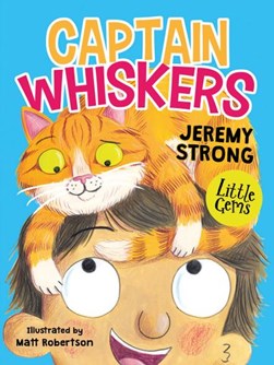 Little Gem Captain Whiskers P/B by Jeremy Strong