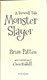 Monster slayer by Brian Patten