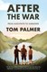 After the war by Tom Palmer