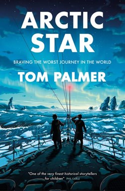 Arctic Star(Barrinton Stokes Ed) by Tom Palmer