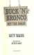Buck 'n' Bronco hit the road! by Guy Bass