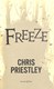 Freeze(Barrinton Stokes Ed) by Chris Priestley