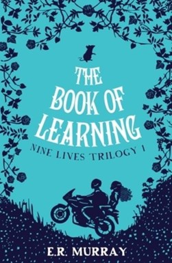 Book of Learning (Nine Lives Trilogy) P/B by E. R. Murray