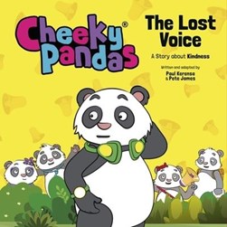 Cheeky Pandas: The Lost Voice by Paul Kerensa