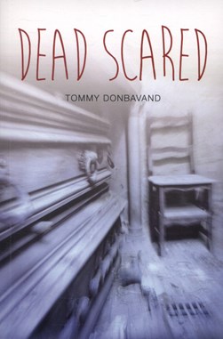 Dead scared by Tommy Donbavand