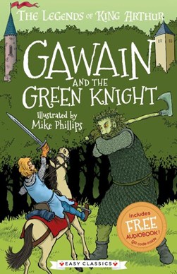 Gawain and the Green Knight by Tracey Mayhew
