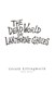 The dead world of Lanthorne Ghules by Gerald Killingworth