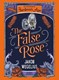 False Rose H/B by Jakob Wegelius