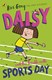 Daisy and the trouble with sports day by Kes Gray