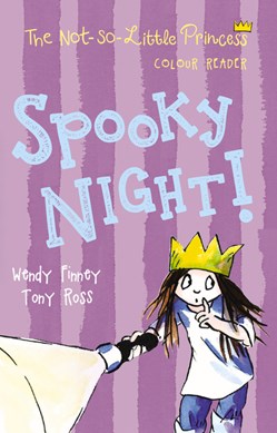 Spooky Night (The Not so Little Princess) P/B by Wendy Finney