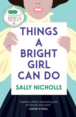 Things A Bright Girl Can Do P/B by Sally Nicholls