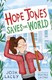 Hope Jones saves the world by Josh Lacey