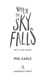 When the sky falls, or, A is for Adonis by Phil Earle