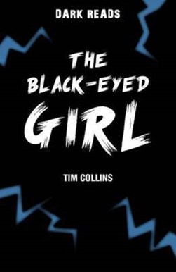 The black-eyed girl by Tim Collins