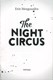 The night circus by Erin Morgenstern