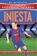 Iniesta Ultimate Football Heroes P/B by Matt Oldfield