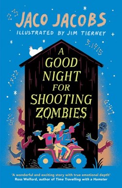 A good night for shooting zombies by Jaco Jacobs