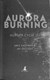 Aurora Burning P/B by Amie Kaufman