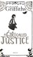 A girl called Justice by Elly Griffiths