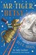 Mr Tiger Betsy And The Blue Moon P/B by Sally Gardner