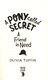 A Pony Called Secret  A Friend In Need P/B by Olivia Tuffin