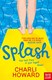 Splash by Charli Howard