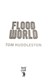 Flood world by Tom Huddleston