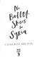 No Ballet Shoes In Syria P/B by Catherine Bruton
