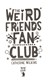 The Weird Friends Fan Club by Catherine Wilkins