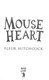 Mouse heart by Fleur Hitchcock